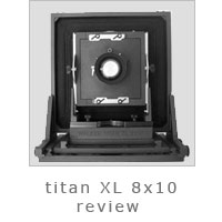 Titan XL 8x10 Review